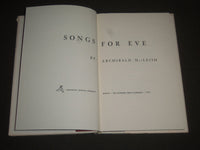 1954 SONGS FOR EVE BY ARCHIBALD MACLEISH HARDCOVER BOOK - KD 4167