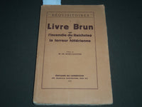 1933 LIVRE BRUN SUR REICHSTAG ET HITLERIENNE FRENCH BOOK - GIAFFERI - J 2318