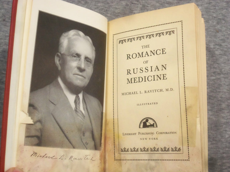 1937 THE ROMANCE OF RUSSIAN MEDICINE BY MICHAEL RAVITCH, MD - KD 2758U
