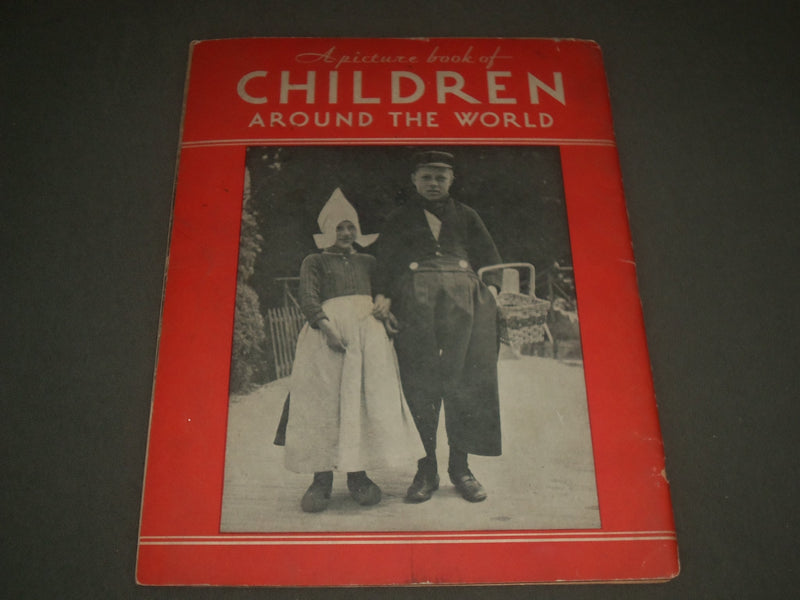 1934 CHILDREN AROUND THE WORLD PICTURE BOOK - NICE PHOTOS - J 2645