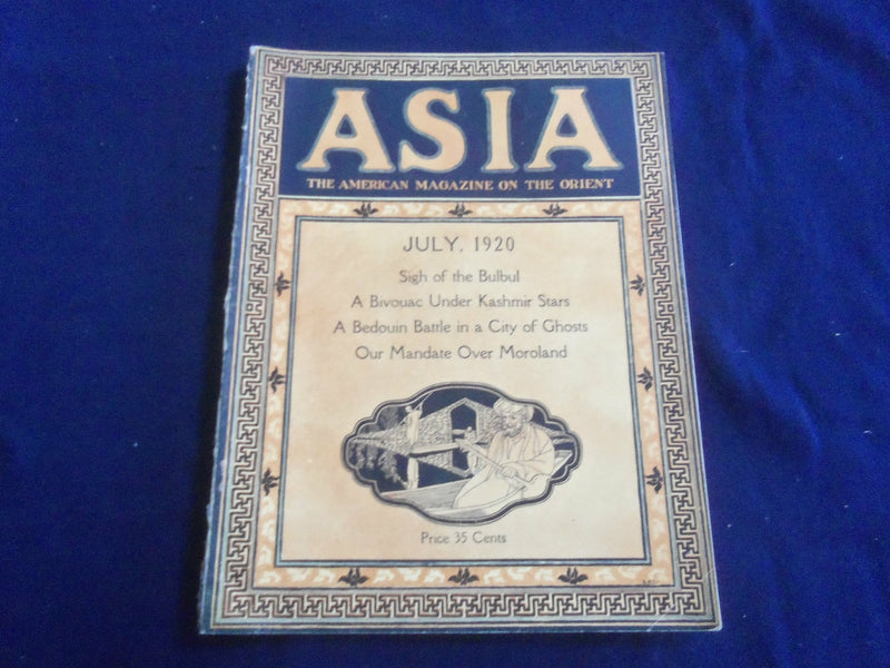 1920 JULY ASIA MAGAZINE - SIGH OF BULBUL - GREAT PHOTOS & STORIES - SP 1222I