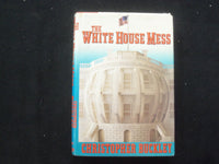 1986 THE WHITE HOUSE MESS HARDCOVER BOOK BY CHRISTOPHER BUCKLEY -1ST ED- KD 9296