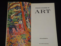 1994 CRASH COURSE IN ART SOFTCOVER BOOK BY EVA HOWARTH - KD 6494N