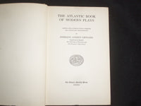 1921 THE ATLANTIC BOOK OF MODERN PLAYS HARDCOVER BOOK-STERLING LEONARD - KD 9257