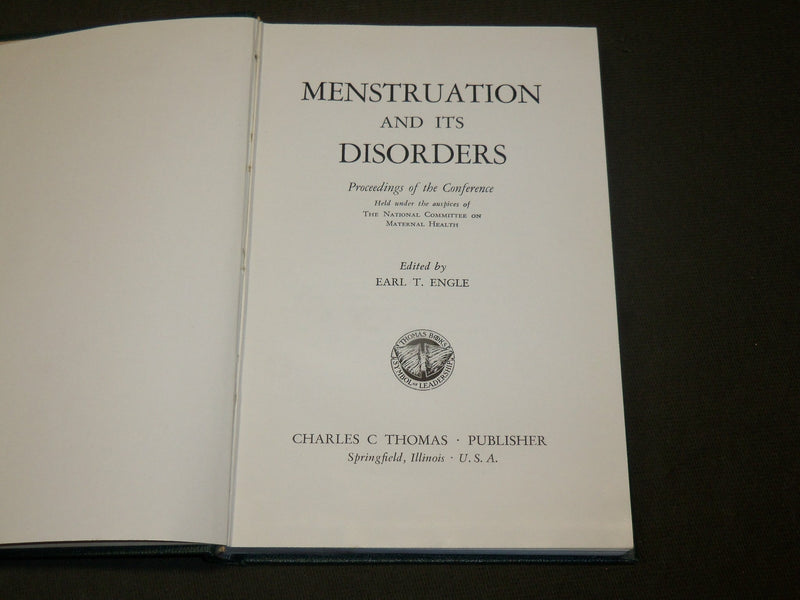 1950 MENSTRUATION AND ITS DISORDERS BOOK EDITED BY EARL T. ENGLE - KD 6121