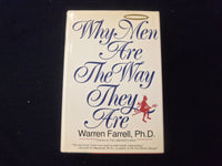 1986 WHY MEN ARE THE WAY THEY ARE BOOK - INSCRIBED BY W. FARRELL - KD 8547