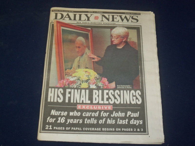 2005 APR 4 NEW YORK DAILY NEWS NEWSPAPER- REMEMBERING POPE JOHN PAUL II- NP 4196