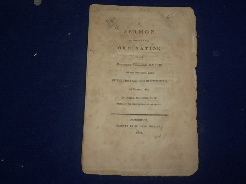 1805 ABIEL HOLMES SERMON AT FIRST CHURCH IN FITCHBURG BY ABIEL HOLMES - J 4596
