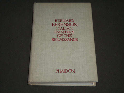 1952 THE ITALIAN PAINTERS OF THE RENAISSANCE BY BERNARD BRENSON BOOK - KD 3802