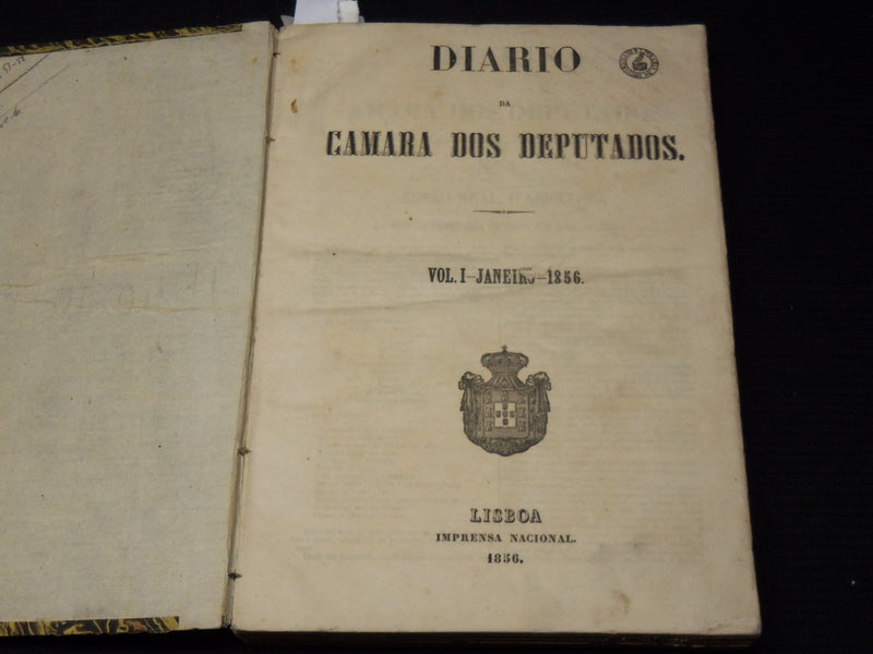 1856 JAN-JUL DIARIO DA CAMARA DOS DEPUTADOS VOLUMES LOT OF 3 - LISBOA - KD 2016K