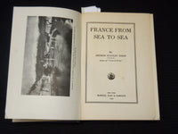 1913 FRANCE FROM SEA TO SEA HARDCOVER BOOK BY ARTHUR STANLEY RIGGS - KD 9396