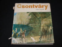 1971 CSONTVARY HARDCOVER BOOK BY LAJOS NEMETH - NICE PRINTS - R 710E