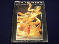 1989 NEW YORK FASHION BY CAROLINE RENNOLDS MILBANK BOOK - NICE PHOTOS - KD 1815