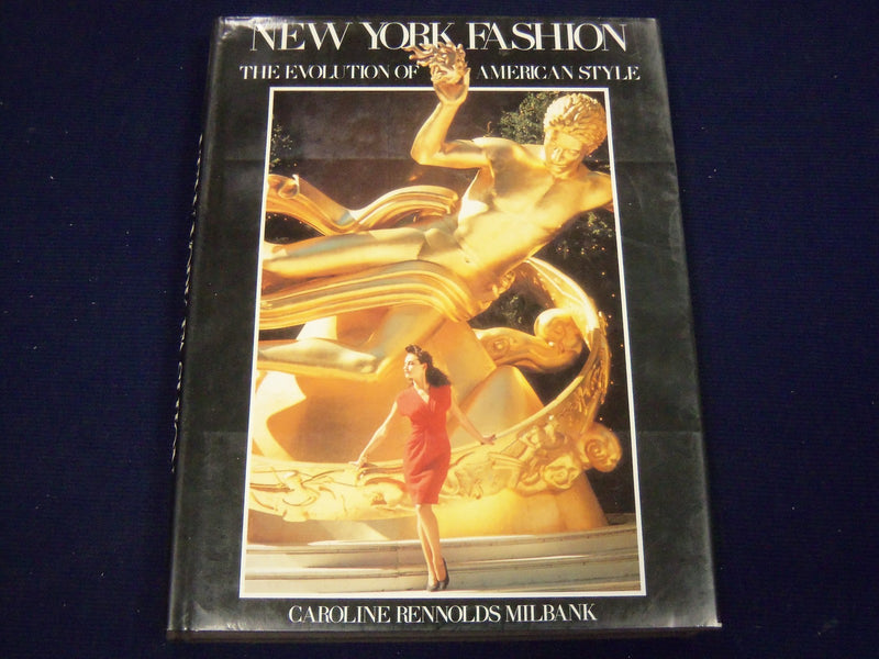 1989 NEW YORK FASHION BY CAROLINE RENNOLDS MILBANK BOOK - NICE PHOTOS - KD 1815