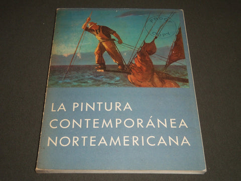 1941 LA PINTURA CONTEMPORANEA NOREAMERICANA SPANISH BOOK - KD 3838