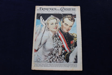 1956 APRIL 22 LA DOMENICA DEL CORRIERE MAGAZINE -GRACE KELLY & RAINIER - E 23873