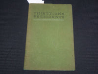 1932 THIRTY ONE PRESIDENTS SOFTCOVER BOOK - EDWARD JEROME VOGELER - J 7077