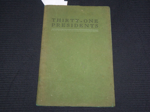 1932 THIRTY ONE PRESIDENTS SOFTCOVER BOOK - EDWARD JEROME VOGELER - J 7077