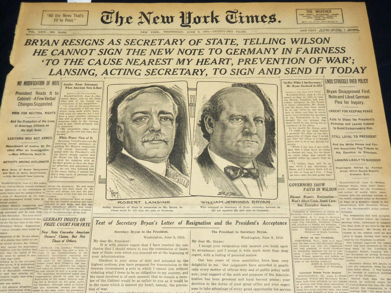 1915 JUNE 9 NEW YORK TIMES - BRYAN RESIGNS AS SACRETARY OF STATE - NT 7698