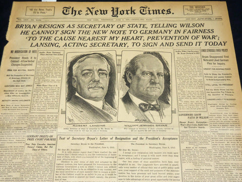 1915 JUNE 9 NEW YORK TIMES - BRYAN RESIGNS AS SACRETARY OF STATE - NT 7698