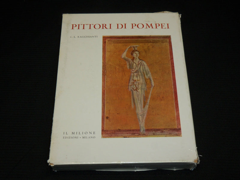 1963 PITTORI DI POMPEI HARDCOVER BOOK BY C. L. RAGGHIANTI W/SLIPCASE - R 722H