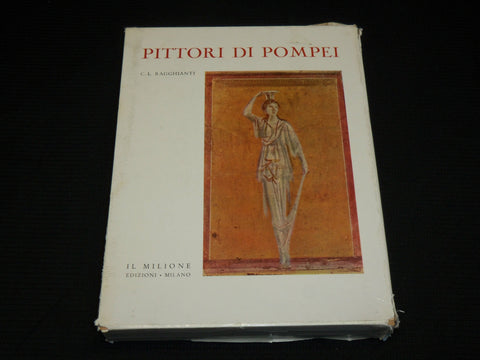 1963 PITTORI DI POMPEI HARDCOVER BOOK BY C. L. RAGGHIANTI W/SLIPCASE - R 722H