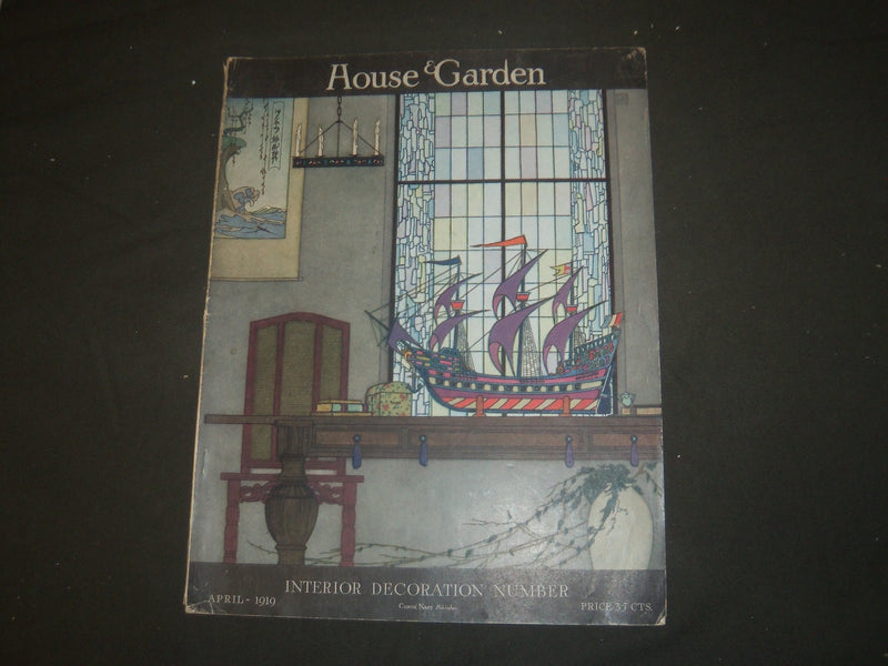 1919 APRIL THE HOUSE & GARDEN MAGAZINE - GREAT PHOTOS & ADS - ST 666