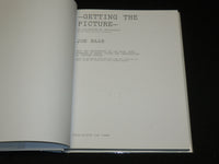 2006 GETTING THE PICTURE HARDCOVER BOOK BY JON NAAR - NICE PHOTOS - R 707G