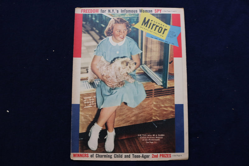 1952 APRIL 6 NY MIRROR MAGAZINE - PRINCESS BEATRIX-NETHERLANDS COVER - E 22500