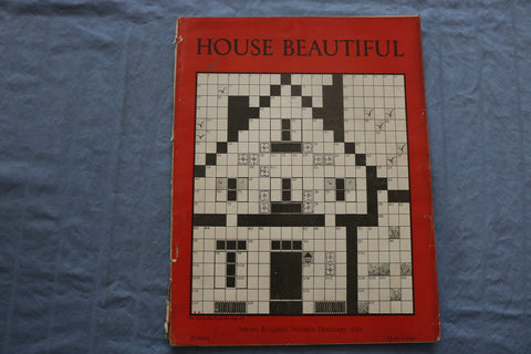 1925 FEBRUARY HOUSE BEAUTIFUL MAGAZINE - SPRING BUILDING NUMBER - E 9350