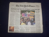 2023 JULY 1 NEW YORK TIMES - JUSTICES SAY NO TO STUDENT LOAN RELIEF