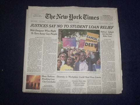 2023 JULY 1 NEW YORK TIMES - JUSTICES SAY NO TO STUDENT LOAN RELIEF