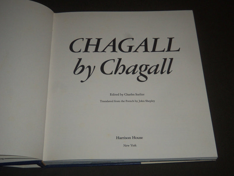 1982 CHAGALL BY CHAGALL EDITED BY CHARLES SORLIER HARDCOVER BOOK - I 714