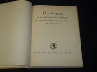 1920'S DIE VENUS IN DER ITALIENISCHEN MALEREI GERMAN BOOK - NICE PRINTS - J 5455