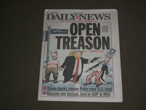 2018 JULY 17 NEW YORK DAILY NEWS - TRUMP BACKS PUTIN OVER U.S. INTELLIGENCE