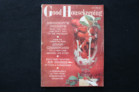 1962 JULY GOOD HOUSEKEEPING MAGAZINE - KENNEDY'S PRIESTS COVER - SP 4184M