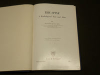 1962 THE SPINE A RADIOLOGICAL TEXT AND ATLAS BOOK BY BERNARD S. EPSTEIN- KD 6284