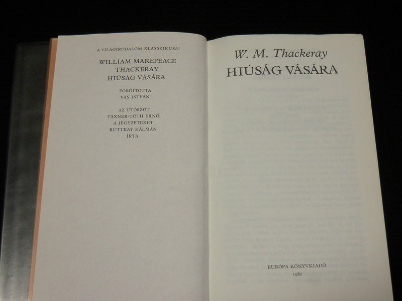 1982 HIUSAG VASARA HARDCOVER BOOK BY W. M. THACKERAY - HUNGARIAN - KD 7366