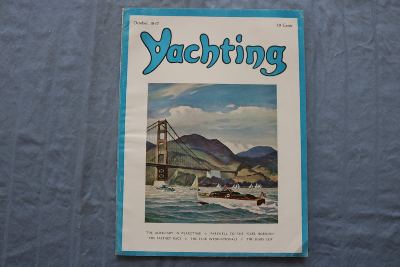 1947 OCTOBER YACHTING MAGAZINE - THE AUXILIARY IN PEACETIME - E 9397