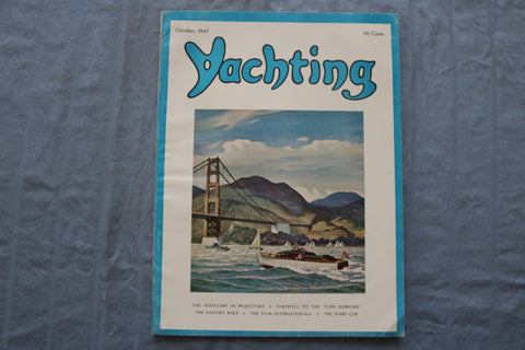 1947 OCTOBER YACHTING MAGAZINE - THE AUXILIARY IN PEACETIME - E 9397