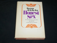 1968 HONEST SEX HARDCOVER BOOK BY RUSTUM & DELLA ROY - FIRST PRINTING - KD 2762L