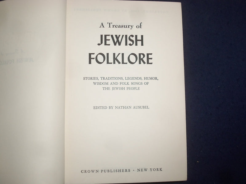 1963 A TREASURY OF JEWISH FOLKLORE HARDCOVER BOOK BY NATHAN AUSUBEL - KD 9136