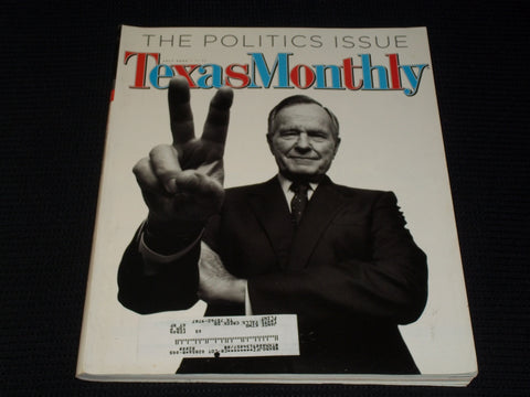 2003 JULY TEXAS MONTHLY MAGAZINE - GEORGE BUSH FRONT COVER - E 7579