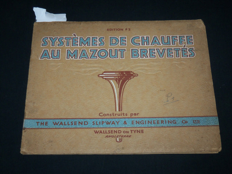 1900'S SYSTEMES DE CHAUFFE AU MAZOUT BREVETES FRENCH CATALOGUE - KD 6431