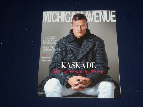 2015 OCTOBER MICHIGAN AVENUE MAGAZINE - KASKADE COVER - SP 3634