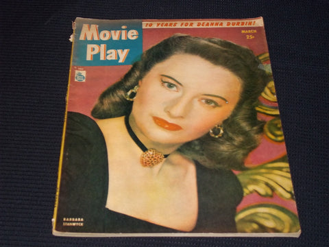 1947 MARCH MOVIE PLAY MAGAZINE - BARBARA STANWYCK FRONT COVER - E 14220