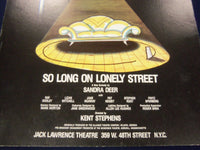 1986 SO LONG ON LONELY STREET JACK LAWRENCE THEATRE POSTER SANDRA DEER - P 222