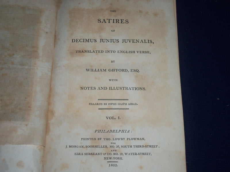 1803 SATIRES OF DECIMUS JUNIUS JUVENALIS VOL NO. 1 BY WILLIAM GIFFORD - KD 2223