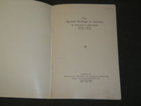 1920'S THE SPANISH HERITAGE IN AMERICA BOOK BY WILLIAM R. SHEPHERD - J 3547