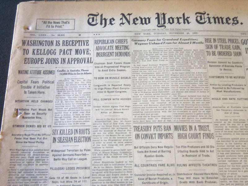 1930 NOV 25 NEW YORK TIMES - WASHINGTON IS RECEPTIVE TO KELLOGG PACT - NT 6331
